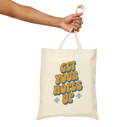 Printify Bags Natural / 15" x 16" Get Your Hopes Up Cotton Canvas Tote Bag