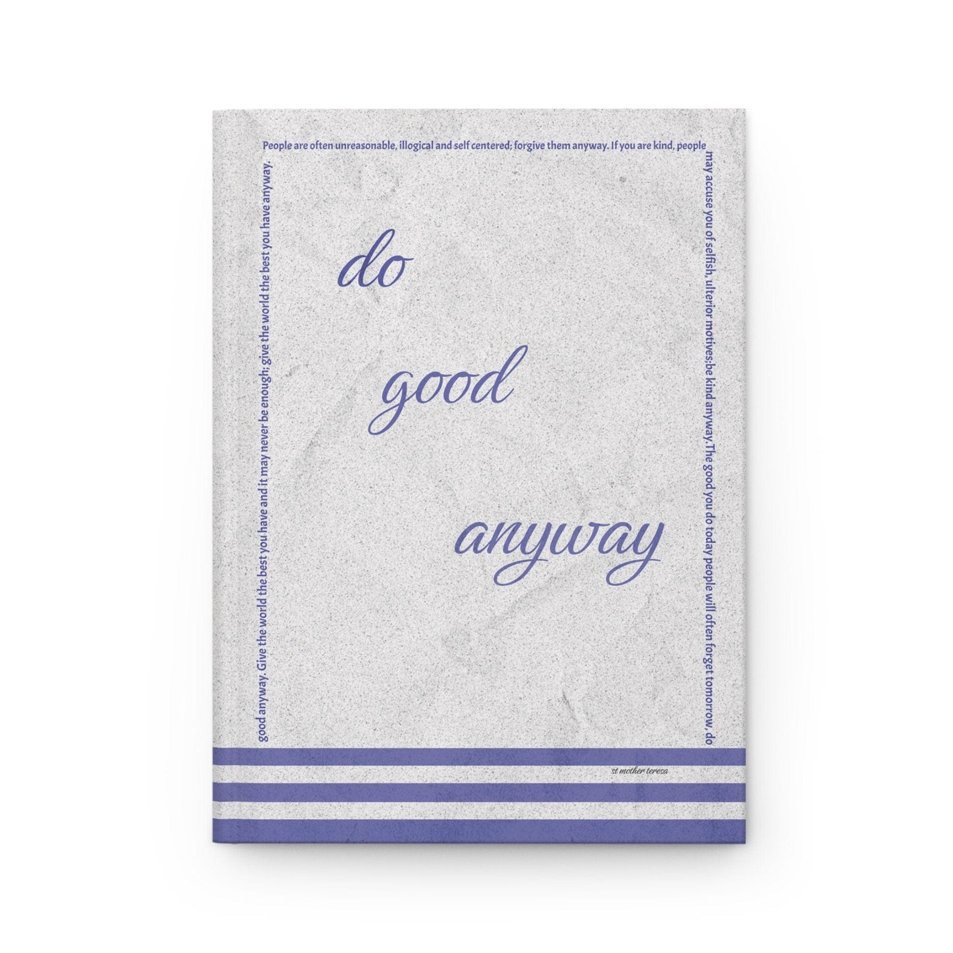 Printify Do Good Anyway Mother Teresa Prayer Journal