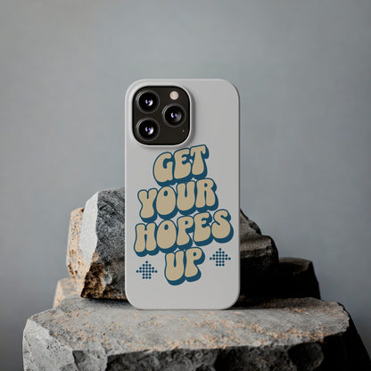 Printify Phone Case Retro Get Your Hopes Up Slim iPhone Case