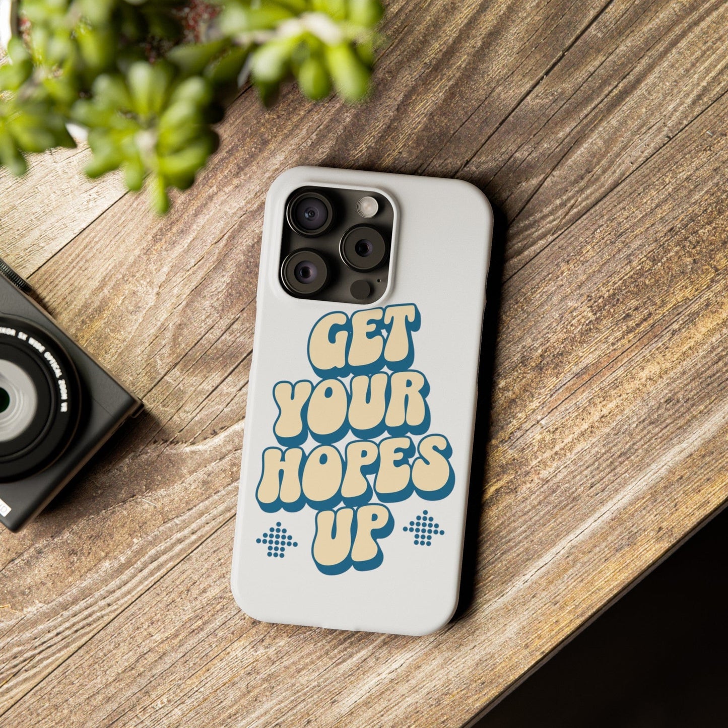 Printify Phone Case Retro Get Your Hopes Up Slim iPhone Case