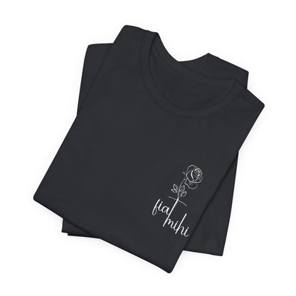 Printify T-Shirt Fiat Mihi Rose Short Sleeve Tee