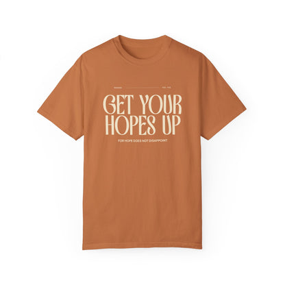 Printify T-Shirt Yam / S Get Your Hopes Up Comfort Colors T-Shirt